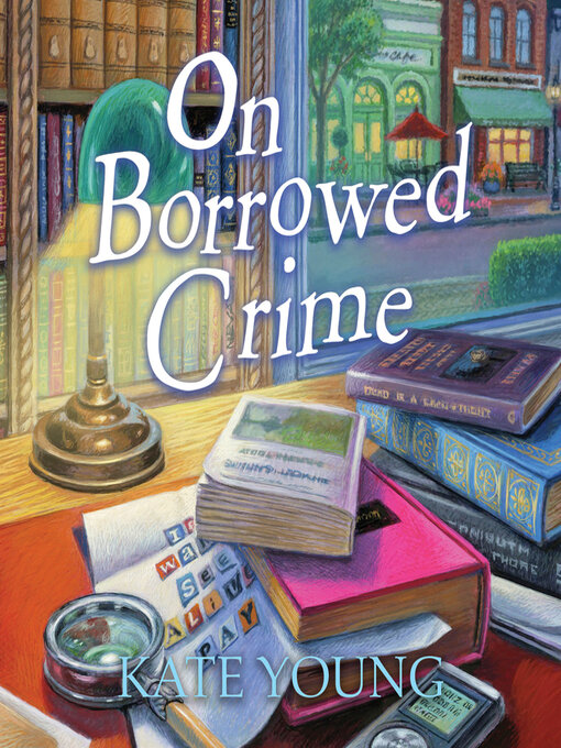 Title details for On Borrowed Crime by Kate Young - Available